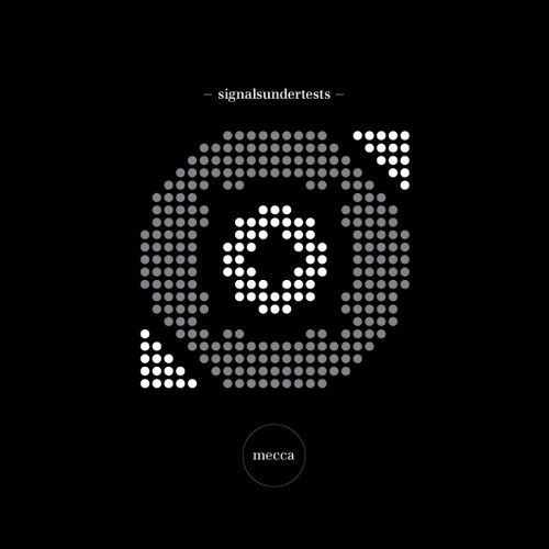signalsundertests - mecca - #339900 (live in antwerp)