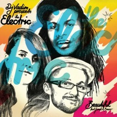The Electric - Beautiful feat Yarah Bravo (Steevo Extra DUB rmx)