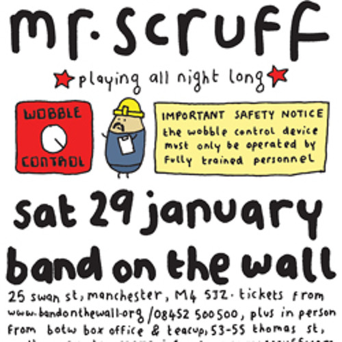 Stream Mr Scruff live DJ mix from Band On The Wall, Manchester, Sat ...