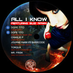 Dope Tito ft. Suzi Rawn - All I Know