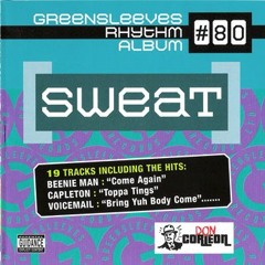 SWEAT RIDDIM !!!