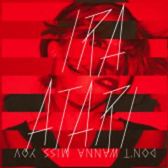 Ira Atari - Don`t Wanna Miss You (RAPIDE Remix)