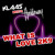 Artwork for Klaas Meets Haddaway - What Is Love 2K9 (Klaas Radio Edit)