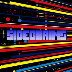 Sidechains - Dance while you can