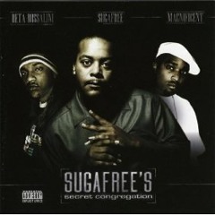 We be Giggin'- Suga Free, Beta Bossalini & Macnificent