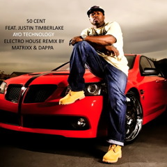 50 Cent feat.Justin T.-Ayo Technology (Matrixx & Dappa's Dance Remix)