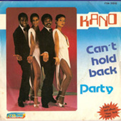 Kano - Can't Hold Back (1981)