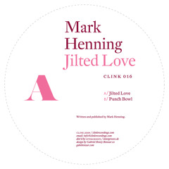 Mark Henning - Jilted Love (Clink 2009)