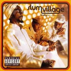 Slum Village "Love U Hate"