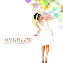 Heartlite - The Soulphonics & Ruby Velle