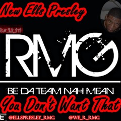 Ells Presley You Don't Want That