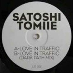 Satoshi Tomiie - Love in Traffic