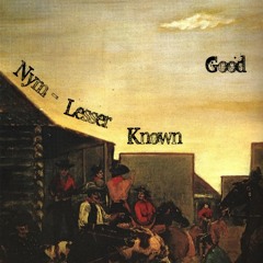 Lesser Known Good
