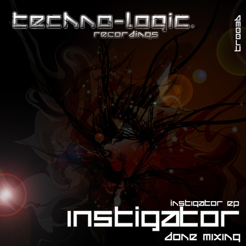 Instigator - Done Mixing - TR003a