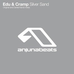 Edu & Cramp - Silver Sand (Daniel Kandi Remix)