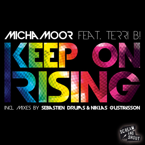 Micha Moor feat Terri B! - Keep On Rising (Original Edit)