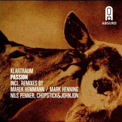Klartraum - Passion (Mark Henning Remix) (Absurd 2009)