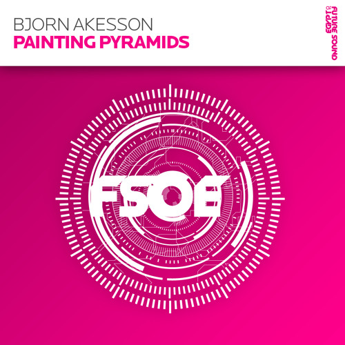 Bjorn Akesson - Painting Pyramids (ASOT Rip)