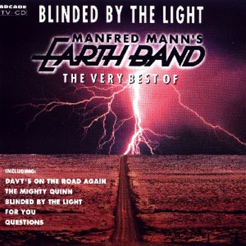 Penneven ligegyldighed Revision Stream Manfred Mann's Earth Band - Blinded By The Light (gnooly's  Rubberhead Remix) by gnooly | Listen online for free on SoundCloud
