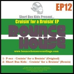 Cruisin for a Bruisin (preview)