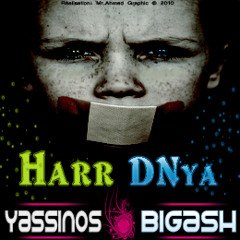 Play RnB Yassinos - ft - Bigash (Harr D'nya)