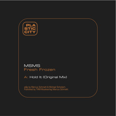 MSMS - Fresh Frozen [Plastic City // plax87-6]