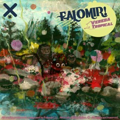 Falomir! - La Vereda Tropical (Main Mix & Lounge'n Deep Mix)