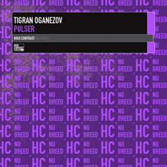 Tigran Oganezov - Pulser (Tiesto's Club Life 201)