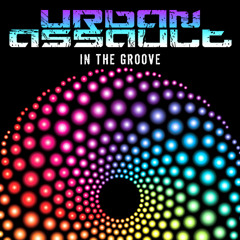 Urban Assault - IN THE GROOVE (Drumstep Mix) out now!!