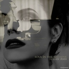 Jillian Ann - Soul In The Machine - Ghost (NeoClassical)