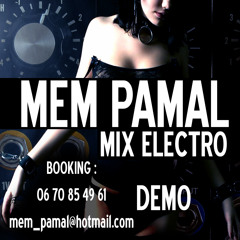 MEM PAMAL - DEMO MIX ELECTRO CLUB.mp3
