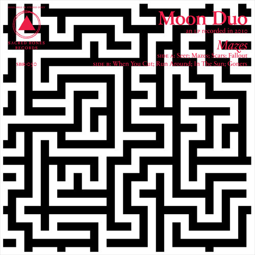 Moon Duo- Mazes