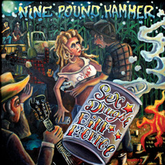 Nine Pound Hammer -  The Way It Is