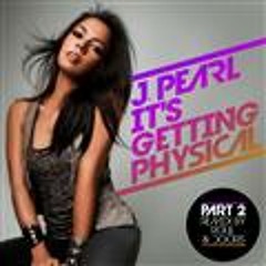 J Pearl - It's Getting Physical (Roul and Doors Remix) (Simply Delicious - Strictly Rhythm)