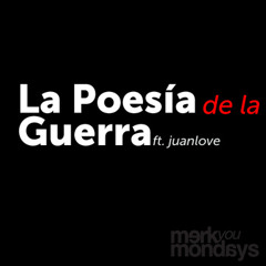 Poetry of War (La Poesía de la Guerra)