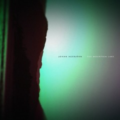 Johan Agebjörn - The Mountain Lake preview