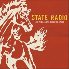 State Radio - Right Me Up