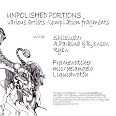 "Just dust " by Shitcluster  H2C002 "Unpolished portions"  Various artists