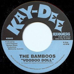 KD-002 Voodoo Doll-The Bamboos (Snip)