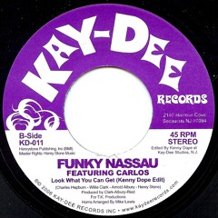 KD-011 Look What You Can Get-Funky Nassau (Snip)