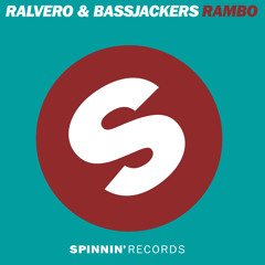 Ralvero & Bassjackers - Rambo (Original Mix)