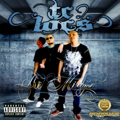DIME COMO . THE MIXTAPE.TC LOCS .2010-2011