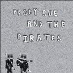 Peggy Sue and the Pirates - New song