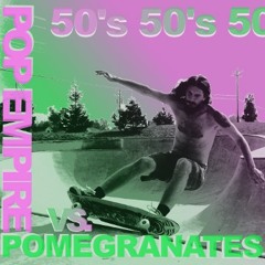 50's [Pop Empire Rx]