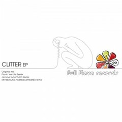 Mr.Flavour & Manuyell - Clitter (Original mix)