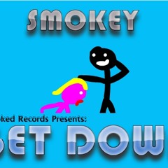 SMOKEY - Get Down *OUT NOW*