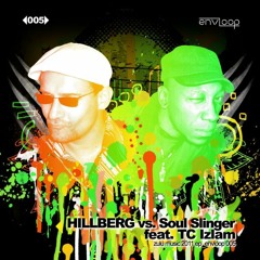 Hillberg vs Soul Slinger feat TC Izlam - Zulu Music 2011 (Original) Snippet