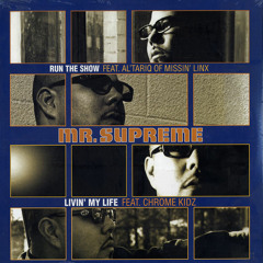 Livin' My Life (Supreme La Rock Feat. Da' Chrome Kids)