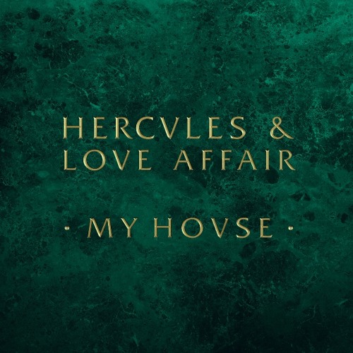 Hercules & Love Affair - My House (Tensnake Remix)