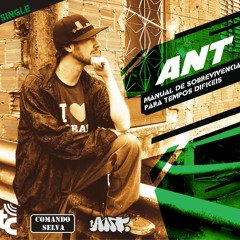 01 - Ant - Manual de Sobrevivência para Tempos Difíceis (scratches dj ploc & prod. Cabes)